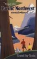 Picture of PACIFIC NORTHWEST BY TRAIN VINTAGE TRAVEL POSTER