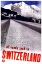 Picture of SWITZERLAND ROADS VINTAGE TRAVEL POSTER