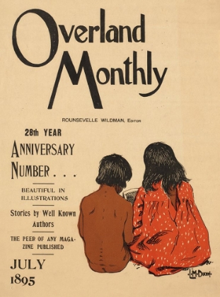 Picture of OVERLAND MONTHLY, 28TH YEAR ANNIVERSARY NUMBER JULY 1895