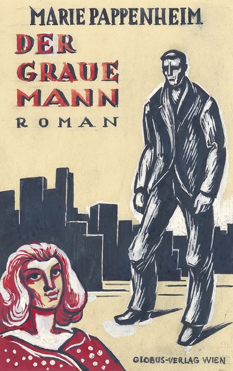 Picture of MARIE PAPPENHEIM DER GRAUE MANN ROMAN GLOBUS-VERLAG WIEN VARIANTE 1 1949